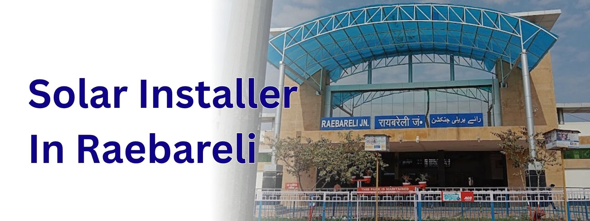 Solar Installer In Raebareli