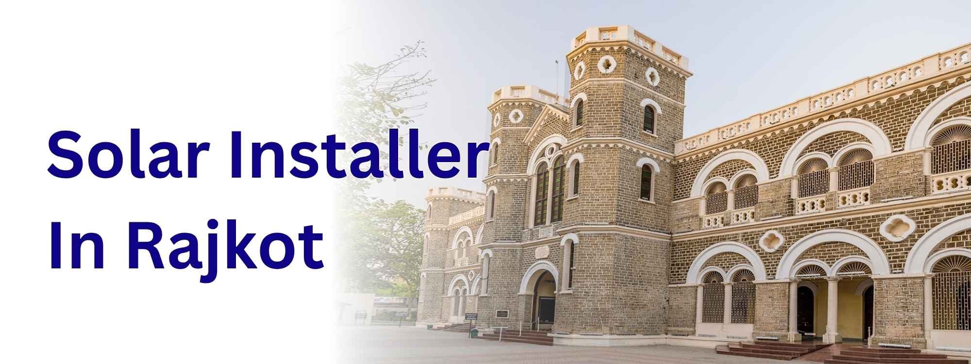 Solar Installer In Rajkot
